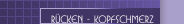 Rücken - Kopfschmerz